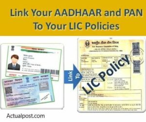 How to link Aadhaar and PAN to LIC Policy