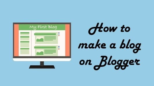 How to start a blog on Blogger in less than 2 minutes