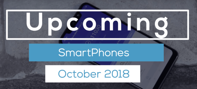 Best upcoming smartphone in October 2018