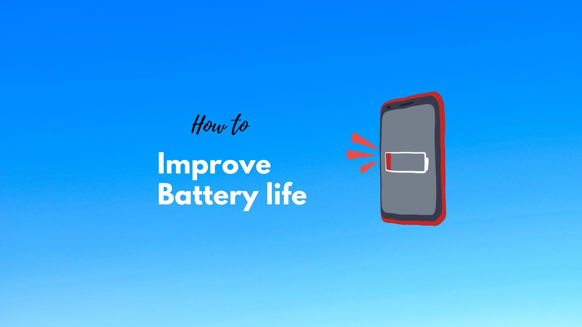 How to improbe mobile battery life in Hindi | मोबाइल की बैटरी जल्दी खत्म हो जाती है? इसे जरूर पढे