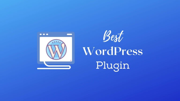 Best WordPress Plugins of 2022 that You Only Need