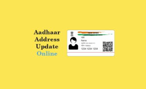 घर बैठे Aadhaar Card में Address Update कैसे करें [Online Aadhaar Update]