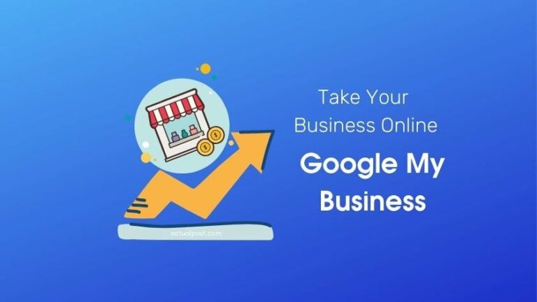 Google My Business क्या है? बिज़नस ऑनलाइन कैसे करे?