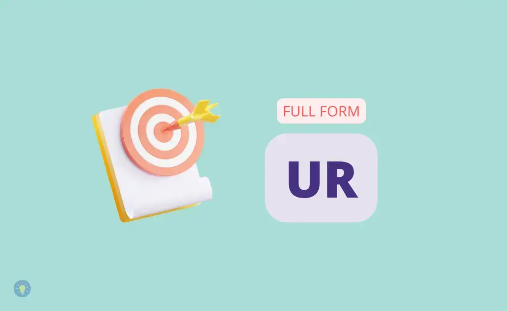 UR Full Form