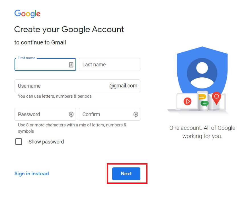 Create your google account - fill username and password