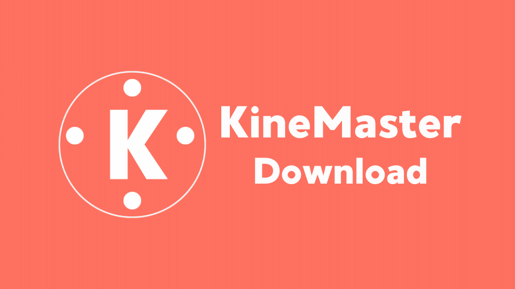 KineMaster Download Kaise Karen